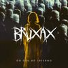 Bruxax - DO C&Eacute;U AO INFERNO