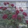 Vivienne Eastwood - blurring