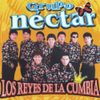 Grupo Nectar - Los Reyes De La Cumbia