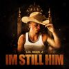 Lil Man J - I'm Still Him