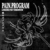 pain.program - LONGING FOR TOMORROW