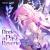 HOYO-MiX - Ripples of Past Reverie (Honkai: Star Rail Cyrene Animated Short Single)