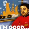 Kanye West - I'm Good&hellip;