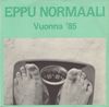 Eppu Normaali - Vuonna '85