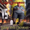 The Pain, Killers - NegaJackson VS Larry The Dentist