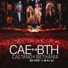 Caetano Veloso - Caetano E Beth&acirc;nia Ao Vivo