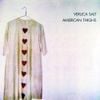 Veruca Salt - American Thighs