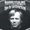 Barry McGuire - Eve of Destruction