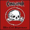 Conqueror - War.Cult.Supremacy