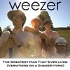 Weezer - The Greatest Man That Ever Lived (Variations on a Shaker Hymn)