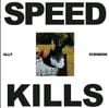 Ally Evenson - SPEED KILLS