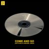 Kaelin Ellis - Come and Go