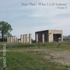 Ghost Fossils - Now That's What I Call Sadness!, Vol. 2