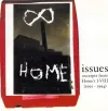 Home - Issues: Excerpts from Home's I-VIII (1991-1994)