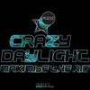Crazy Daylight - Maximise The Rig