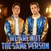 Danny Gonzalez - We Are Not the Same Person