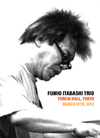Fumio Itabashi Trio - Fureai Hall 2013