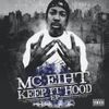 MC Eiht - Keep It Hood