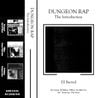 DJ Armok / DJ Bishop / Pillbox - Dungeon Rap: The Introduction