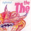 The The - Infected