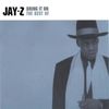 JAY-Z - Bring It On The Best Of