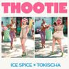 Ice Spice - THOOTIE