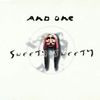 And One - Sweety Sweety