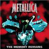 Metallica - The Memory Remains
