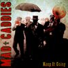 The Mad Caddies - Keep It Going