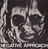 Negative Approach - Negative Approach