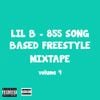 Lil B - 855 Song Based Freestyle Mixtape, Vol. 4
