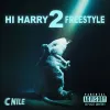 CNILE - Hi Harry Freestyle 2