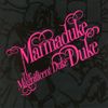 Marmaduke Duke - The Magnificent Duke