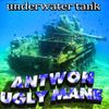Antwon & Lil Ugly Mane - Underwater Tank