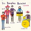 Sir Douglas Quintet - 1+1+1=4