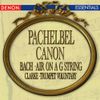 Kanon Orchestre de Chambre - Pachelbel: Canon in D - Bach: Air on a G String - Handel: Largo from 'Xerxes' - Hallelujah Chorus - Clarke: Trumpet Voluntary