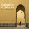 رمزي أبو رضوان [Ramzi Aburedwan] - Reflections of Palestine