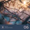 Monstercat - Silk Selections 06
