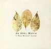 An April March - It Goes Without Saying