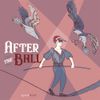 Sparkbird - After The Ball