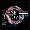 False Recovery