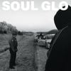 Soul Glo - The Nigga In Me Is Me