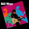 Bill Wray - Seize The Moment