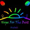 Fireball - Hope For The Best