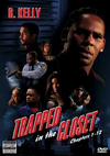 R. Kelly - Trapped in the Closet (Chapters 1-12)