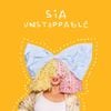 Sia - Unstoppable