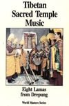 Eight Lamas From Drepung - Tibetan Sacred Temple Music