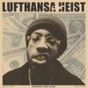 BLUEHILLBILL - Lufthansa Heist