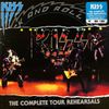 KISS - The Complete Tour Rehearsals