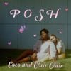 Coco & Clair Clair - Posh